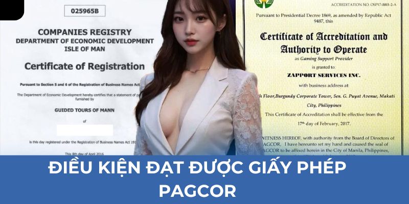 Điều kiện đạt được giấy phép Pagcor